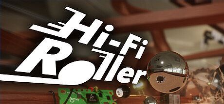 Hi-Fi Roller Game
