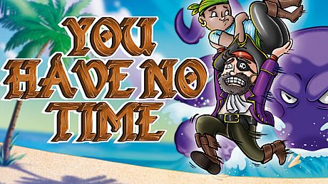 You Have No Time Game