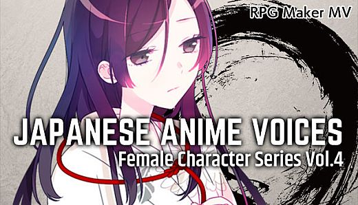 RPG Maker MV - Japanese Anime Voices：Female Character Series Vol.4