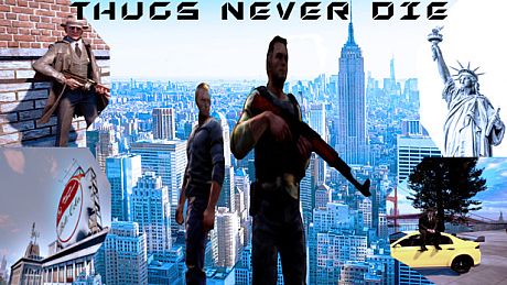 Thugs Never Die Game