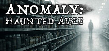 Anomaly: Haunted Aisle Game