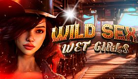 WILD SEX: WET GIRLS