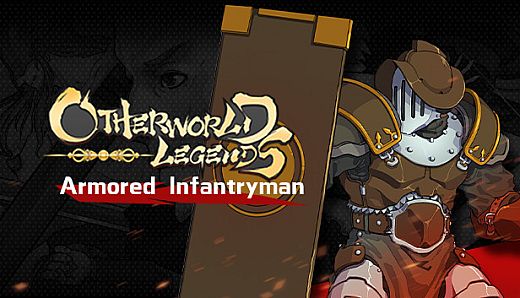 Otherworld Legends - Skin : Armored Infantryman
