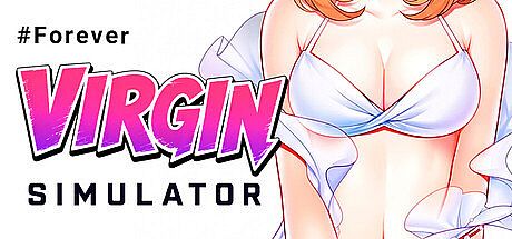 Forever Virgin Simulator