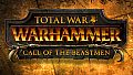 Total War: WARHAMMER - Call of the Beastmen