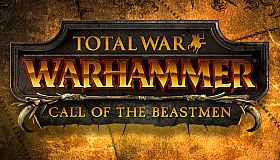Total War: WARHAMMER - Call of the Beastmen