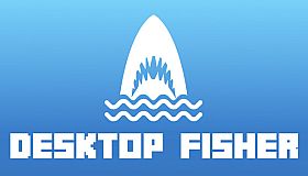 Desktop Fisher