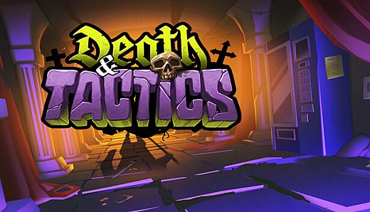 Death & Tactics
