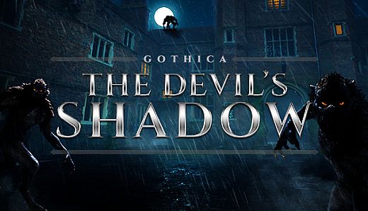 Gothica : The Devil's Shadow