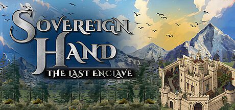 Sovereign Hand : The Last Enclave Game