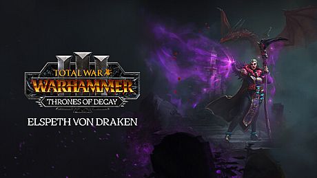 Total War: WARHAMMER III - Elspeth – Thrones of Decay DLC