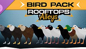 Rooftops & Alleys: Bird Pack DLC