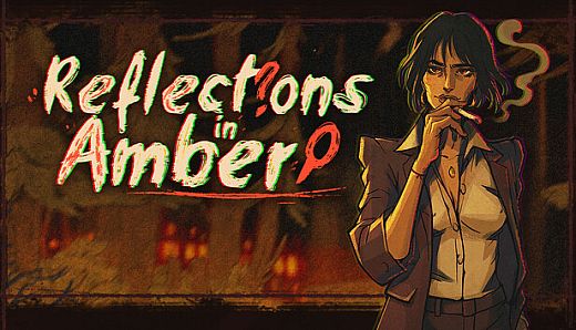 Reflections in Amber