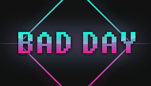 Bad Day - Extra Content