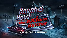 Haunted Hotel: The Axiom Butcher Collector's Edition