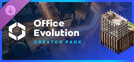 Cities: Skylines II - Creator Pack: Office Evolution
