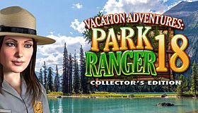 Vacation Adventures: Park Ranger 18 Collectors Edition