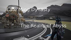 Late Ming Dynasty: The Realm of Abyss Phantom Blade Zero