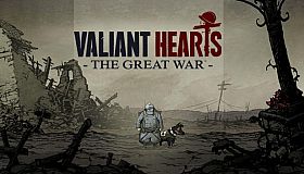 Valiant Hearts: The Great War / Soldats Inconnus : Mémoires de la Grande Guerre