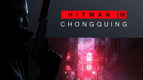 HITMAN 3 - Chongqing DLC