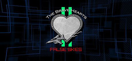 The Brave Hearts II: False Skies Game
