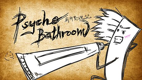 Psycho Bathroom Game