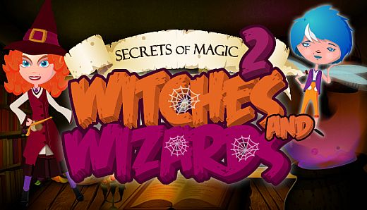 Secrets of Magic 2: Witches and Wizards