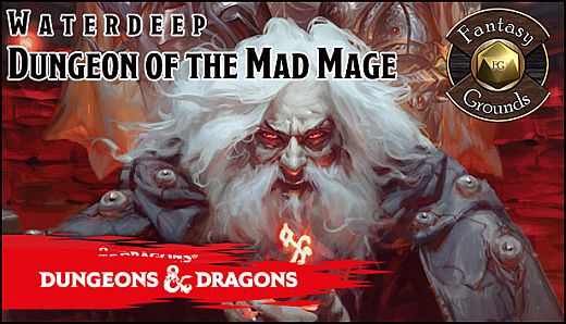 Fantasy Grounds - Dungeons & Dragons Waterdeep: Dungeon of the Mad Mage