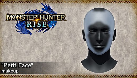 MONSTER HUNTER RISE - "Petit Face" makeup