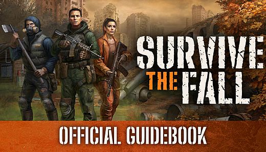 Survive the Fall - Official Guidebook