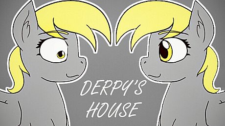 Derpy's Fun House Game