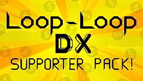 Loop-Loop DX: Supporter Pack