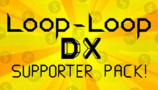 Loop-Loop DX: Supporter Pack