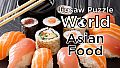 Jigsaw Puzzle World - Asian Food