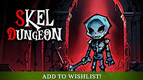 Skel Dungeon: Heroes Must Die! Game