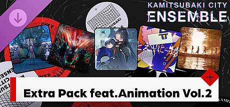 KAMITSUBAKI CITY ENSEMBLE - Extra Pack feat. Animation Vol.2 DLC