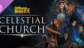 Songs of Silence - Celestial Church Expansion