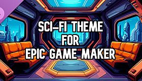 Sci-Fi Theme for Epic Game Maker