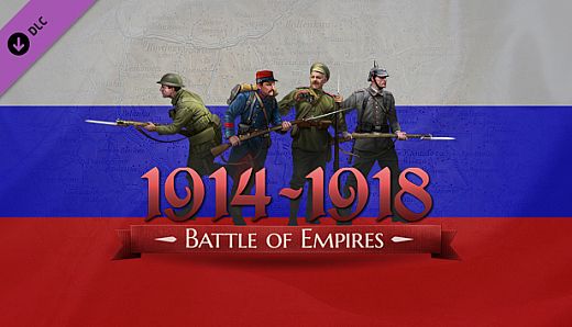 Battle of Empires : 1914-1918 - Russian Empire