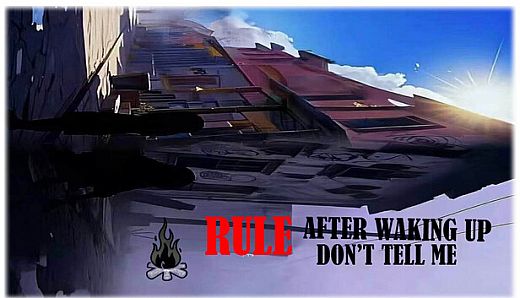 规则：醒来之后，请别叫我