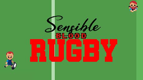 Sensible Blood Rugby Game