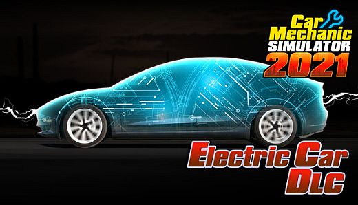 Car Mechanic Simulator 2021 - Electric Car DLC