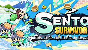 SENTO SURVIVOR : Slip, Grab, and Bathe in Glory!
