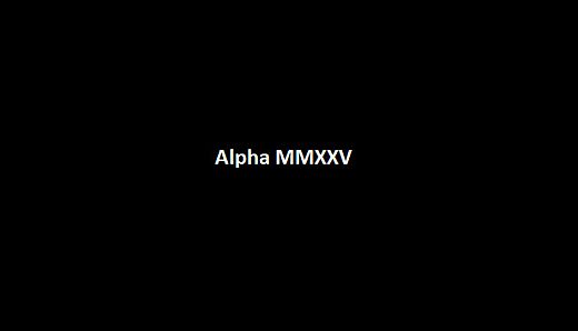 Alpha MMXXV