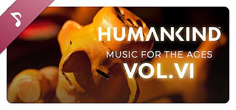 HUMANKIND - Music for the Ages, Vol. VI DLC