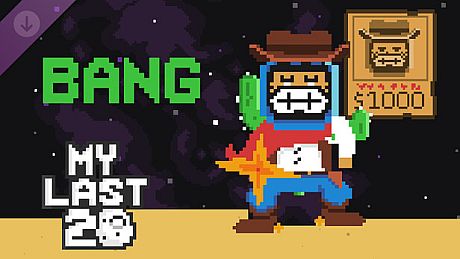 My Last 20 - Bang Character DLC