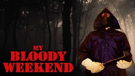 My Bloody Weekend Game