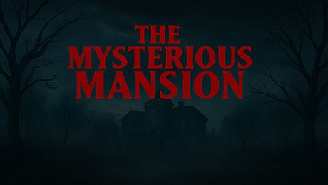 The Mysterious Mansion Game