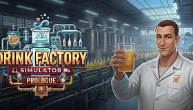 Drink Factory Simulator - Prologue