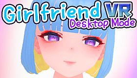 GirlFriend VR Desktop Mode